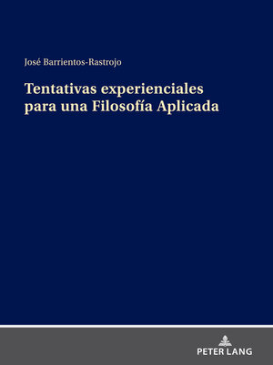 cover image of Tentativas experienciales para una Filosofía Aplicada